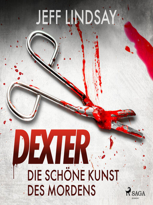Title details for Die schöne Kunst des Mordens by Jeff Lindsay - Available